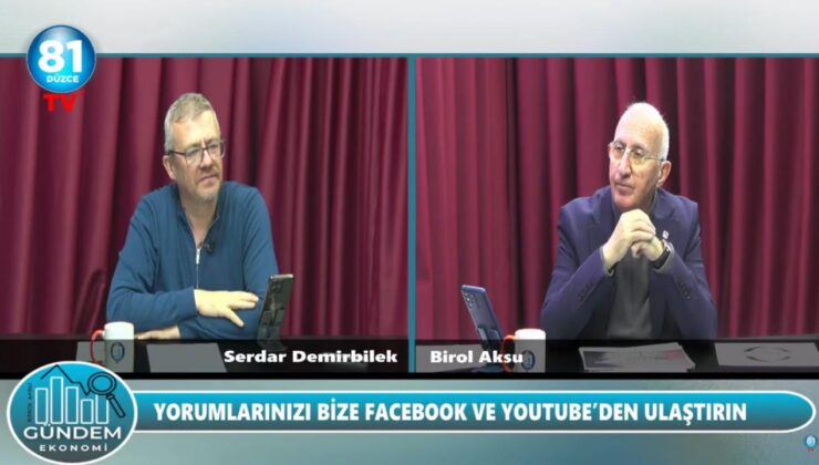 81 Düzce TV’de Ekonominin Sıcak Başlıkları Gündem Ekonomi’de Konuşuldu