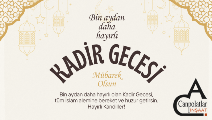 CANPOLATLAR İNŞAAT KADİR GECESİ REKLAM İLANI