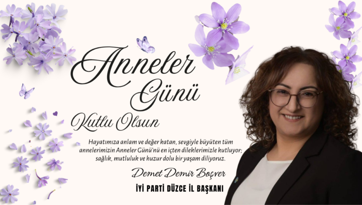 DEMET DEMİR BOŞVER ANNELER GÜNÜ REKLAM MESAJI